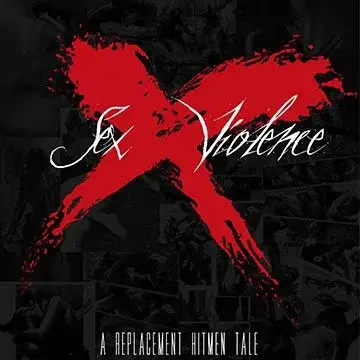 Sex X Violence Album